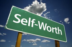 What is Self-Worth & How Do We Build it?